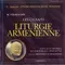Tchekidjian - Yekmalian. La Liturgie Armenienne