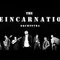 Reincarnation